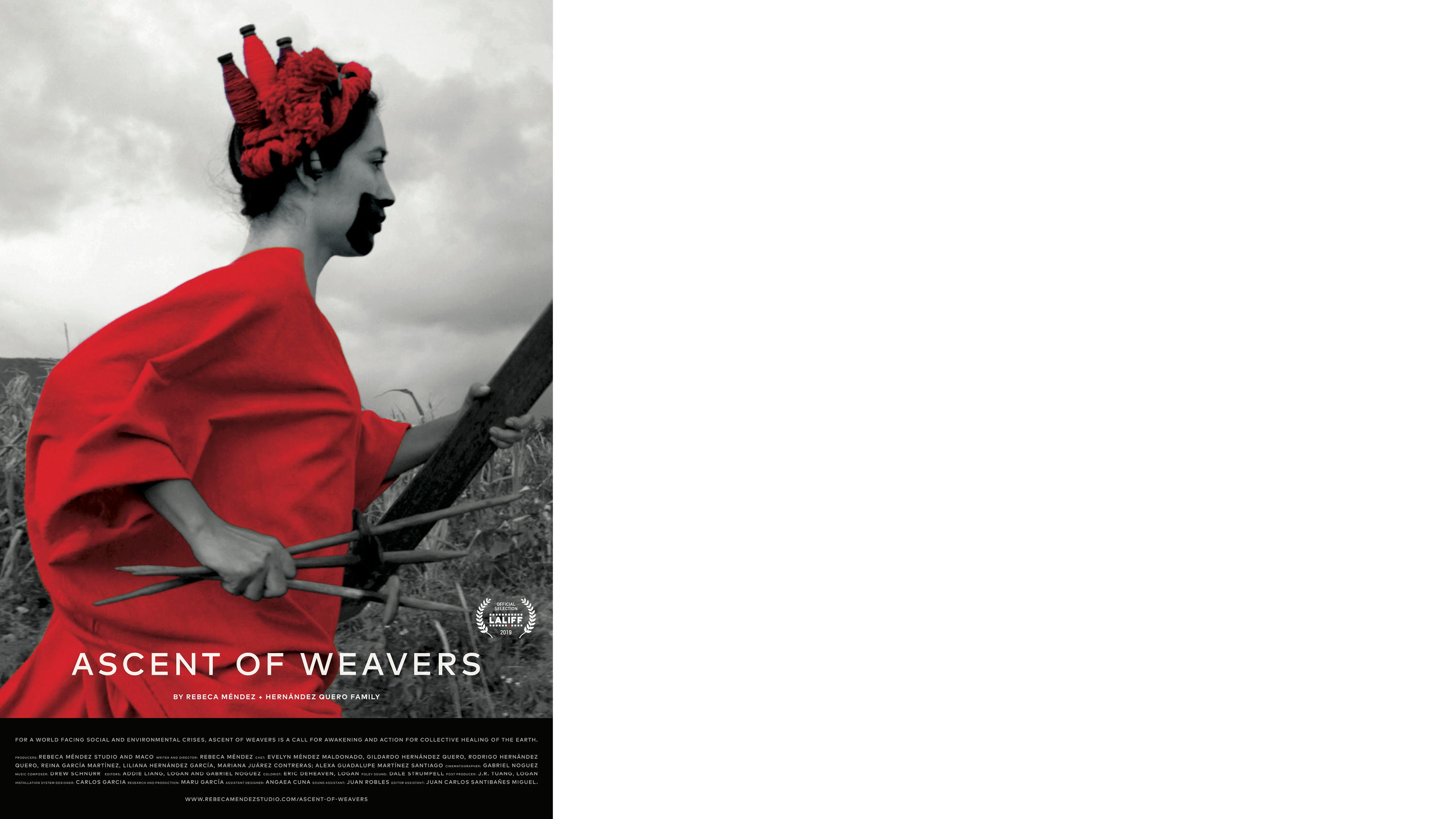 For a world facing social and environmental crises, Ascent of Weavers is a call for awakening and action for collective healing of the earth. Entities of white, red, blue, and black embody cycles of the sun, the heavens, and the underworld and directions of human life in pre-Hispanic Zapotec civilization. The entities undertake a journey into Mictlan (Lyobaa in Zapotec)—the underworld of the Mixtec mythology—aided by Xolotl (a canine god), who leads them through the underworld’s nine levels. Here they are challenged by piercing winds and crushing mountains, finally crossing rivers of blood to emerge as goddesses of weaving (Tlazolteotl, or Nohuichana in Zapotec)—warriors leading us to a more just, equitable, and sustainable relationship with our planet.