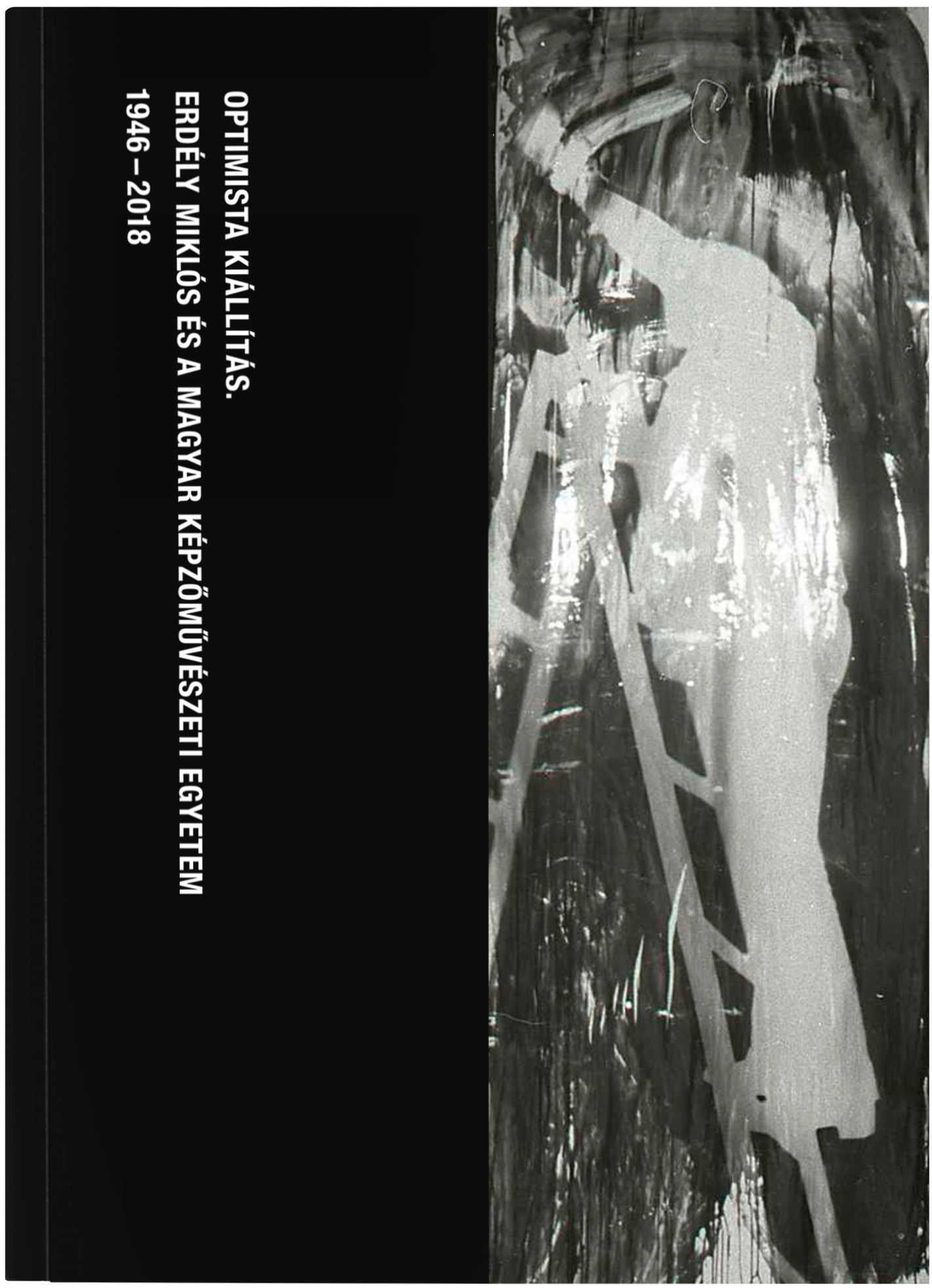 Erdély Miklós, 2018