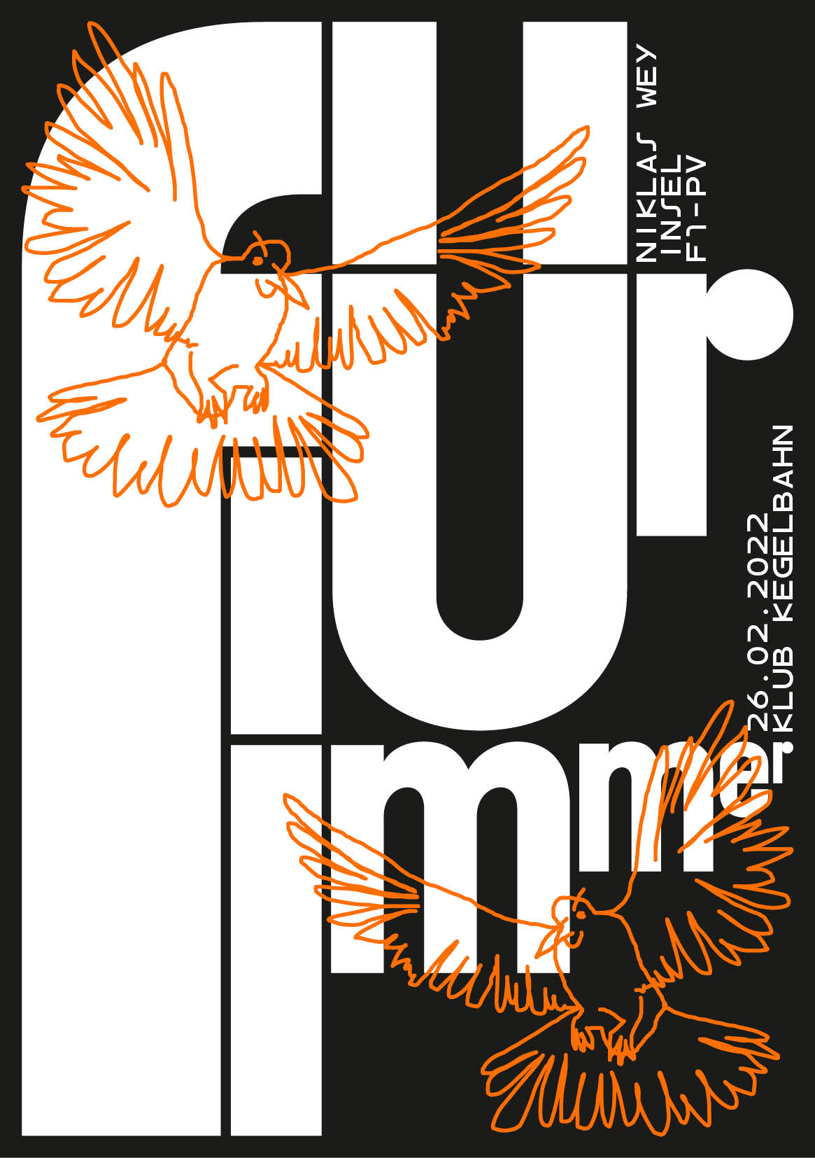 &laquo;F&uuml;r Immer&raquo; Poster, 2022