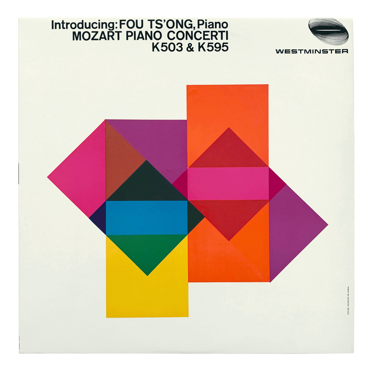 Westminster XWN 18955 (WST 14136) Wolfgang Amadeus Mozart - Piano Concerto No.25 in C major, K.503; Piano Concerto No.27 in B flat major, K.595 Orchester der Wiener Staatsoper - Victor Desarzens Fou Ts'ong Design: Rudolph de Harak (credited)