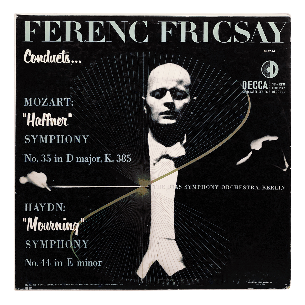 Decca Gold DL 9614 Wolfgang Amadeus Mozart - Symphony No.35 in D major, K.385 "Haffner" | Joseph Haydn - Symphony No.44 in E minor "Trauer-Sinfonie" RIAS Sinfonieorchester - Ferenc Fricsay Design: Alex Steinweiss (as "Piedra Blanca", uncredited)