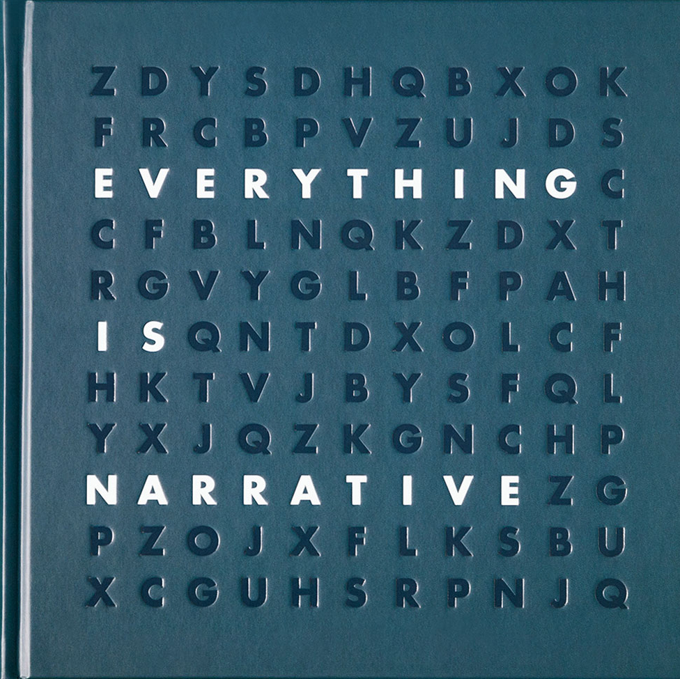 Subjectively Objective: Everything is Narrative