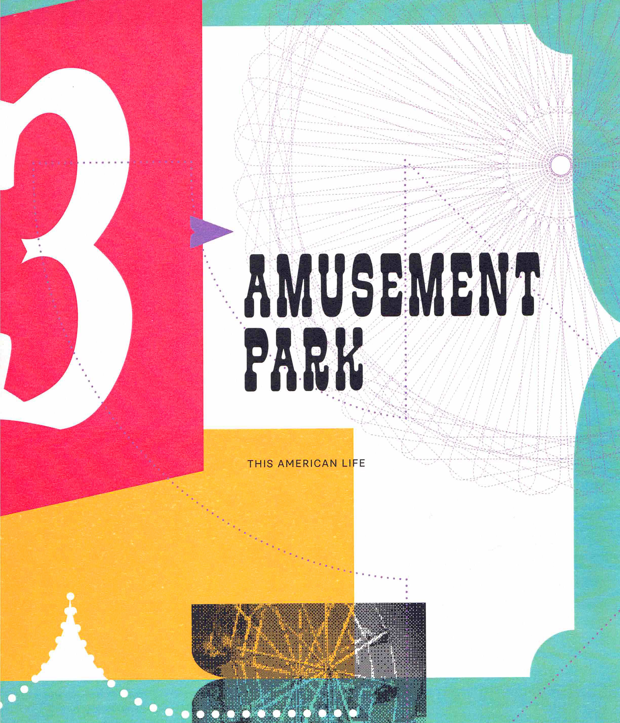 Amusement Park - This American Life