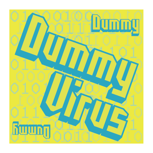 50x (Harmless) Dummy Virus