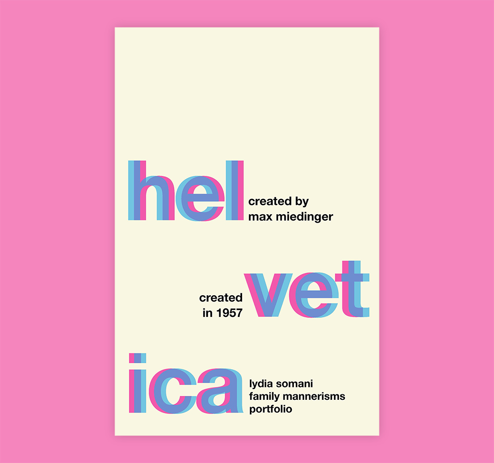 Helvetica by Lydia Somani