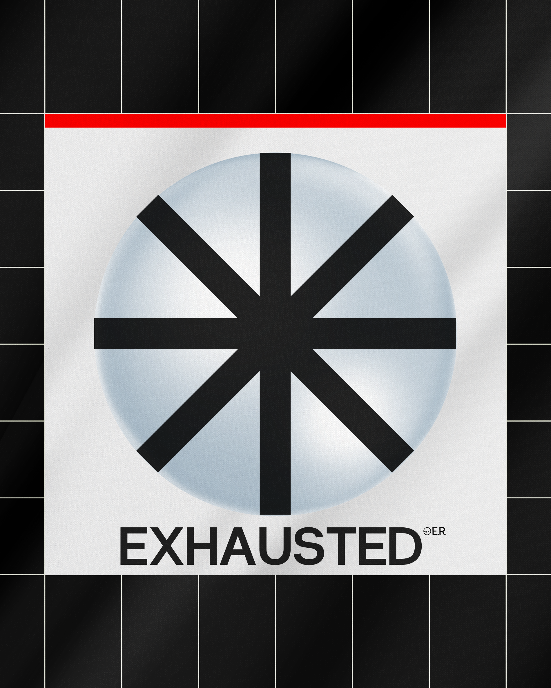 EXHAUSTED. ✶2023