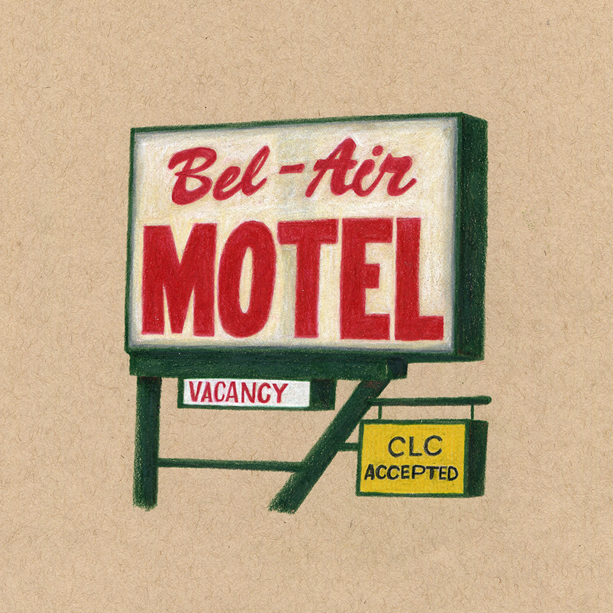 Bel Air Motel Sign, colored pencil drawing on toned paper 8x8"