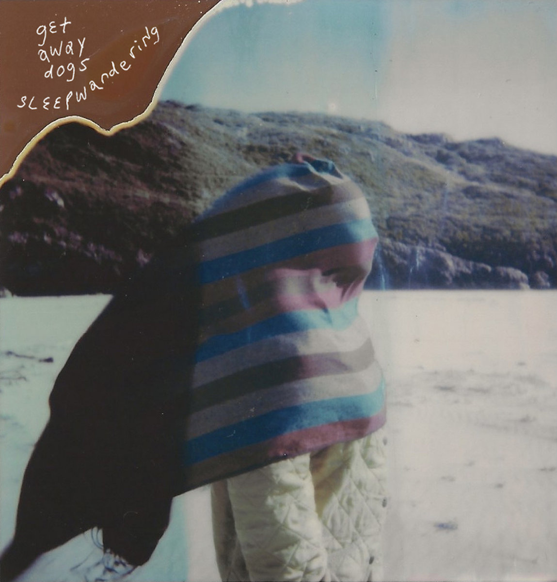 Sleepwandering / Getaway Dogs 