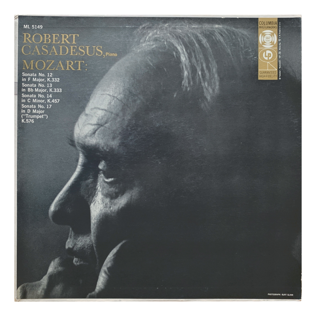 Columbia Masterworks ML 5149 Wolfgang Amadeus Mozart - Piano Sonata No.12 in F major, K.332; Piano Sonata No.13 in B flat major, K.333; Piano Sonata No.14 in C minor, K.457; Piano Sonata No.18 in D major, K.576 Robert Casadesus Design: Burt Glinn (photography)