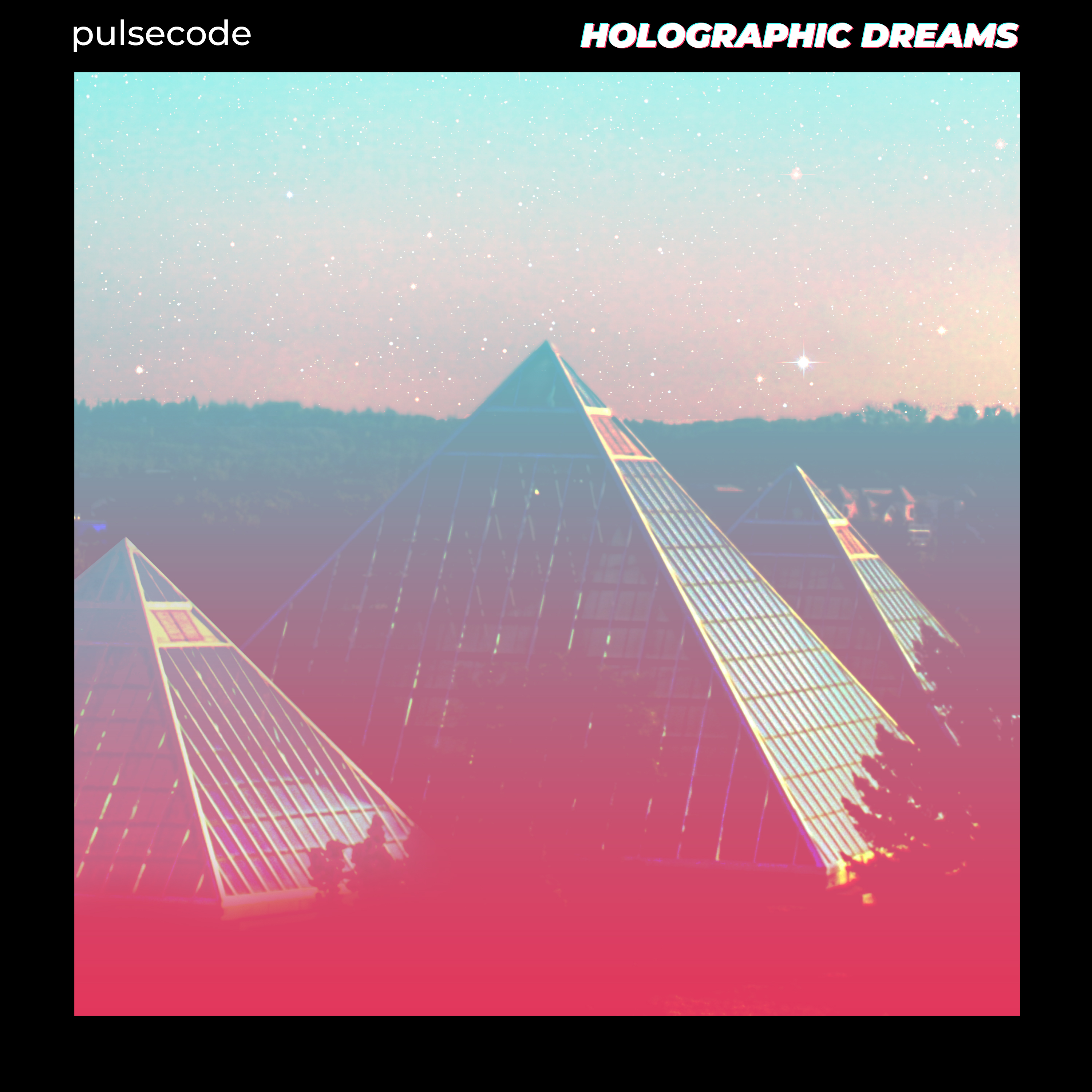 pulsecode - Holographic Dreams
