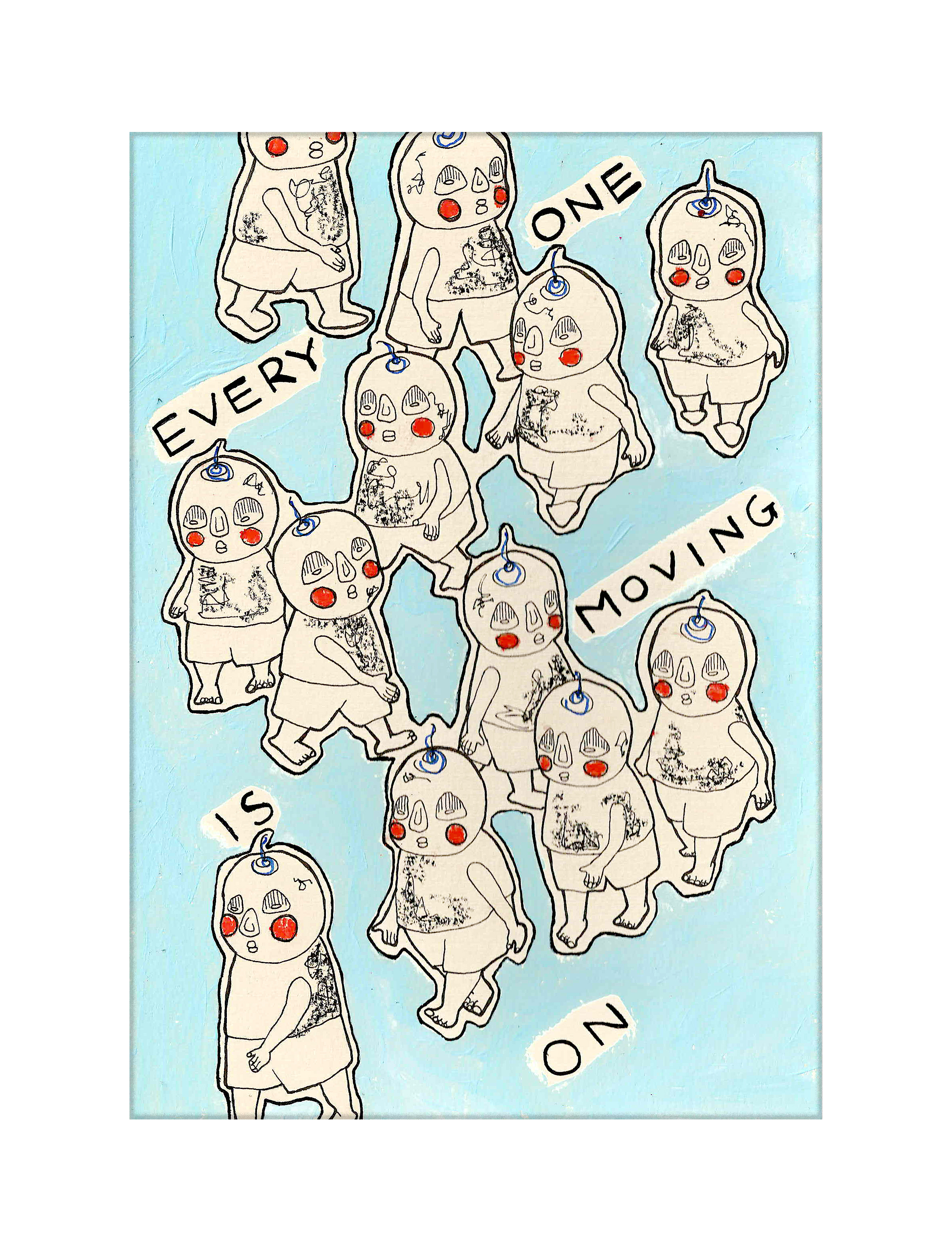'Move.'