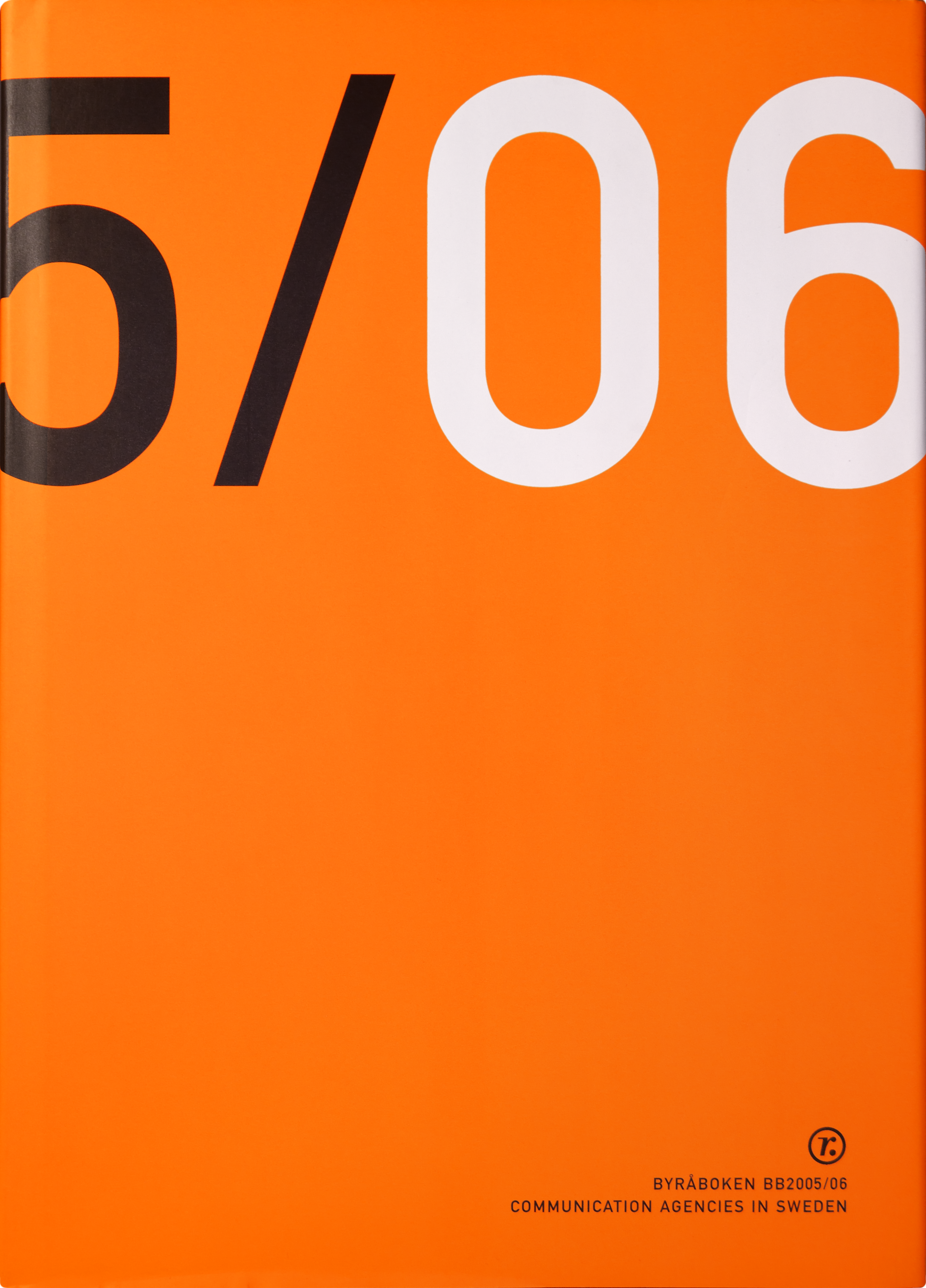 Byråboken, Reklambyråer i Sverige, Advertising agencies in Sweden, 05-06