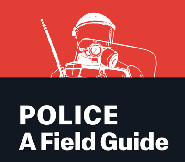 Correia & Wall: Police - A Field Guide