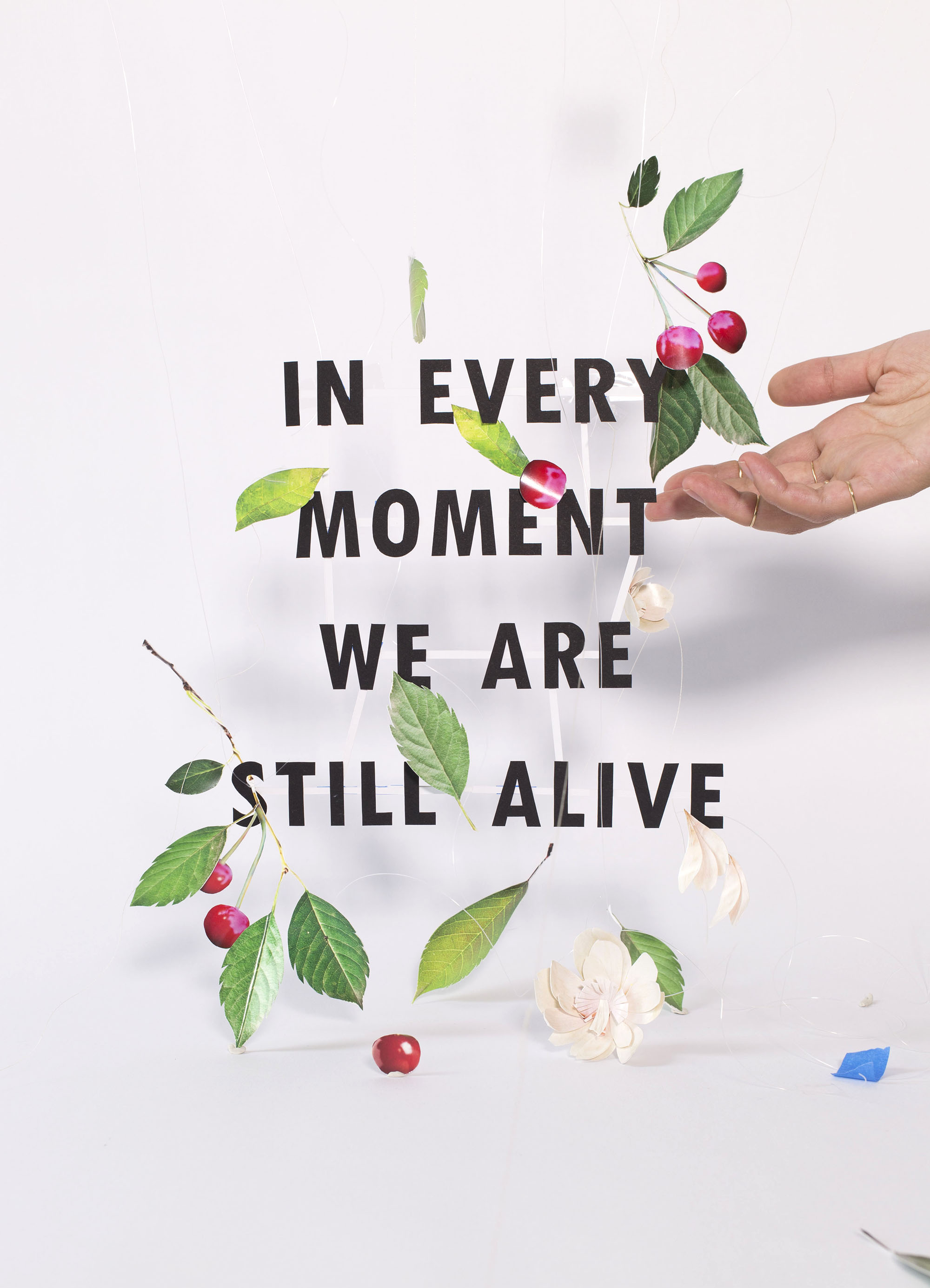 In Every Moment We Are Still Alive Party Of One Studio