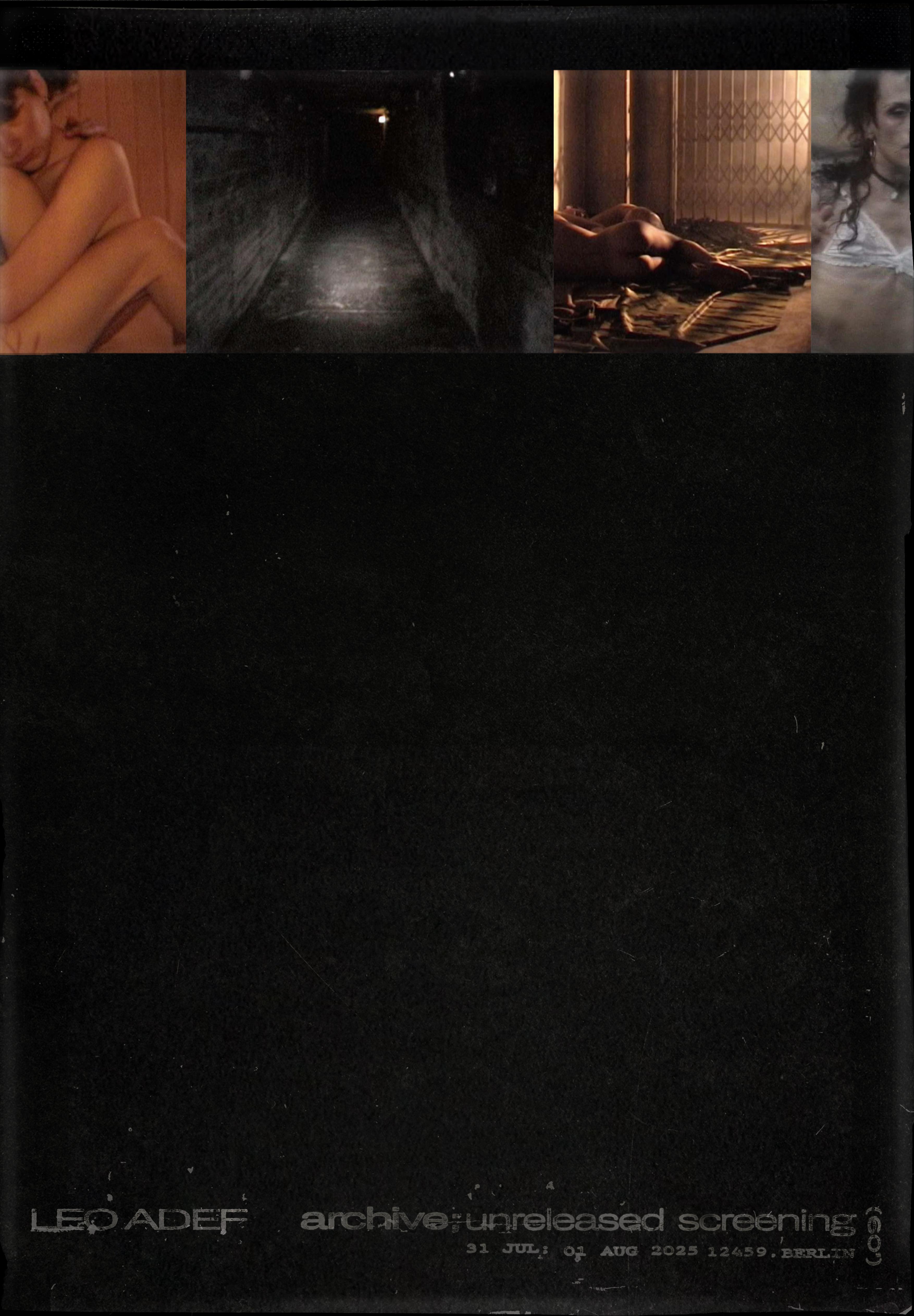 Leo Adef archive; unreleased screening [built with spiritual technologies]  