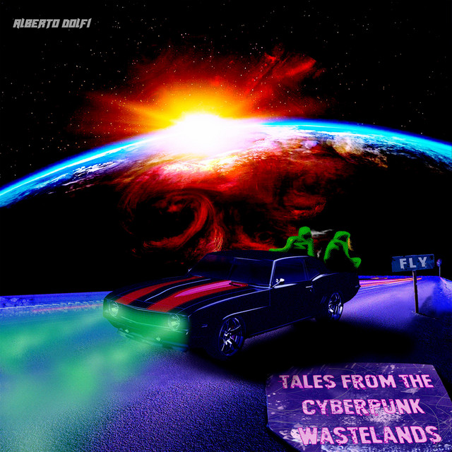 2021 | Tales from the Cyberpunk Wastelands - Alberto Dolfi (M)