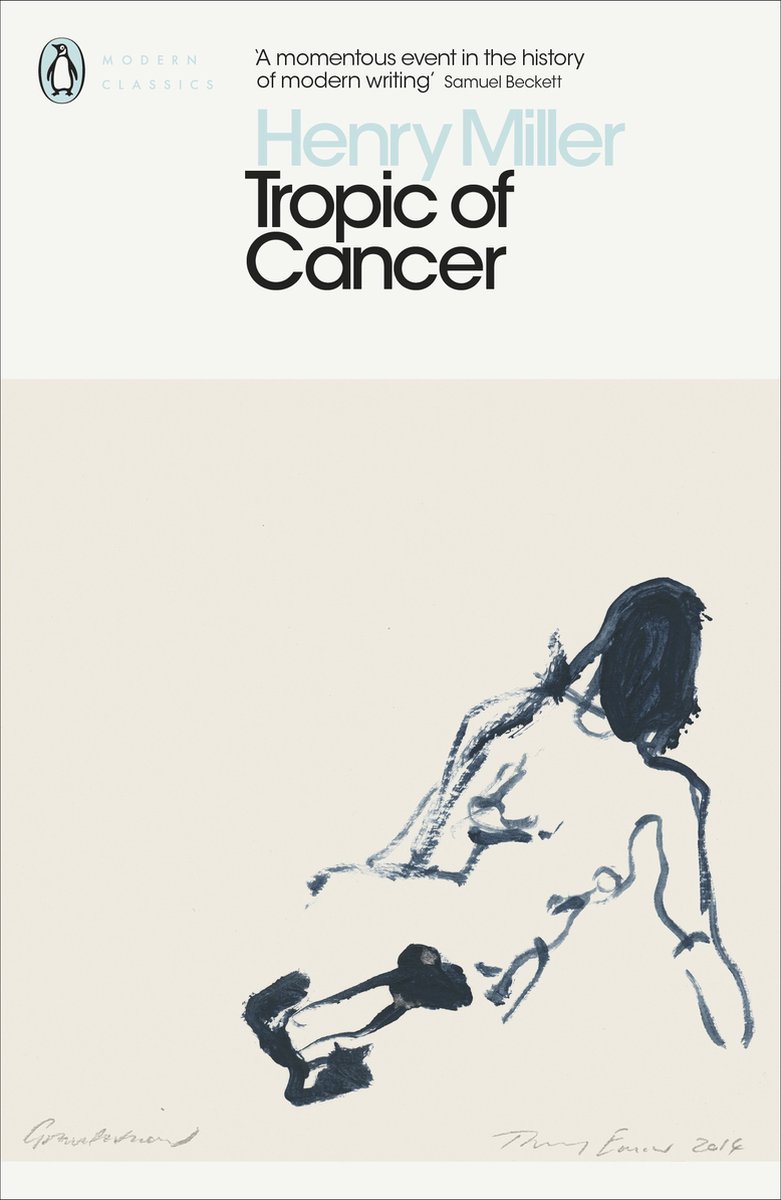 Tropic of Cancer - Henry Miller - 1934