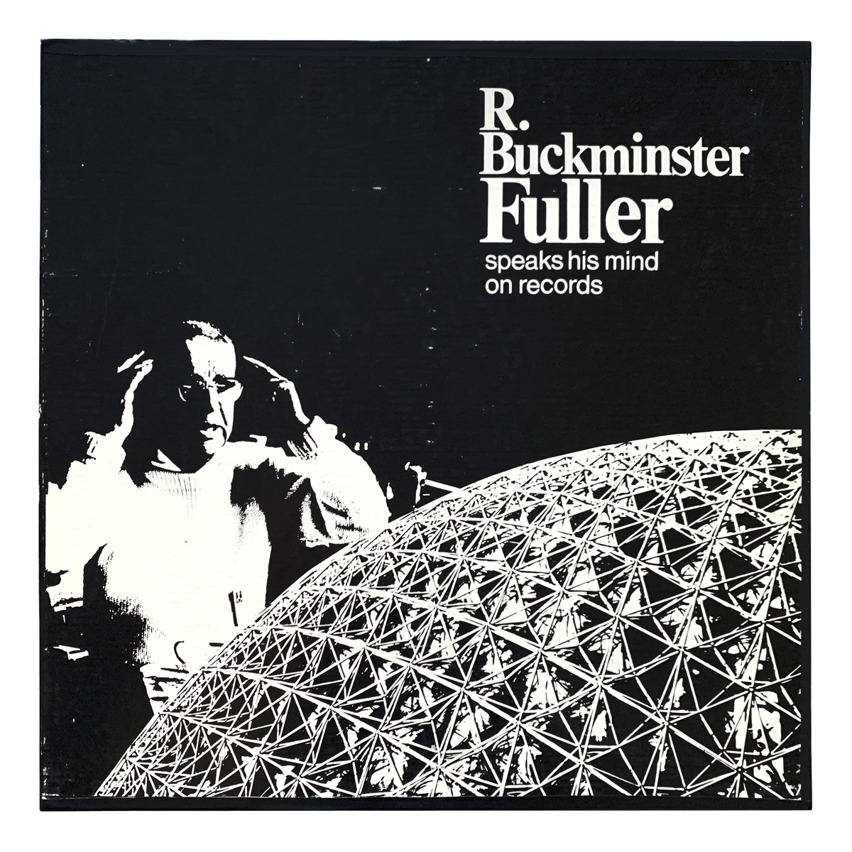 Cook 5025 "R. Buckminster Fuller Speaks His Mind on Records" R. Buckminster Fuller