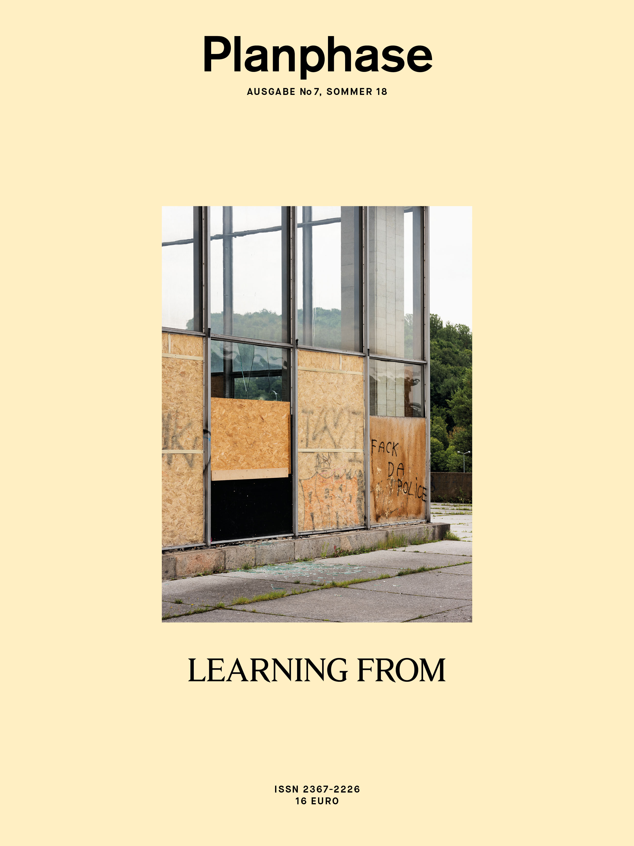 April, 2018 - The concept of Los Angeles - Ellena Ehrl & Tibor Bielicky’s essay on the relation between history and architecture in Los Angeles is featured in Planphase n° 7 LEARNING FROM