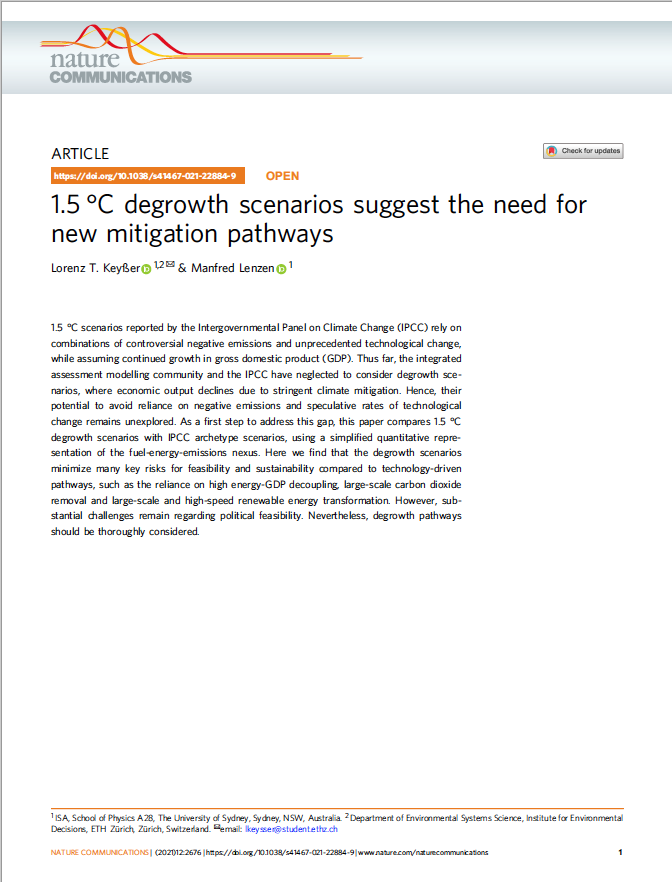 Keyßer, L. T. & Lenzen, M. 1.5 °C degrowth scenarios suggest the need for new mitigation pathways. Nature Communications 12, 1–16 (2021).