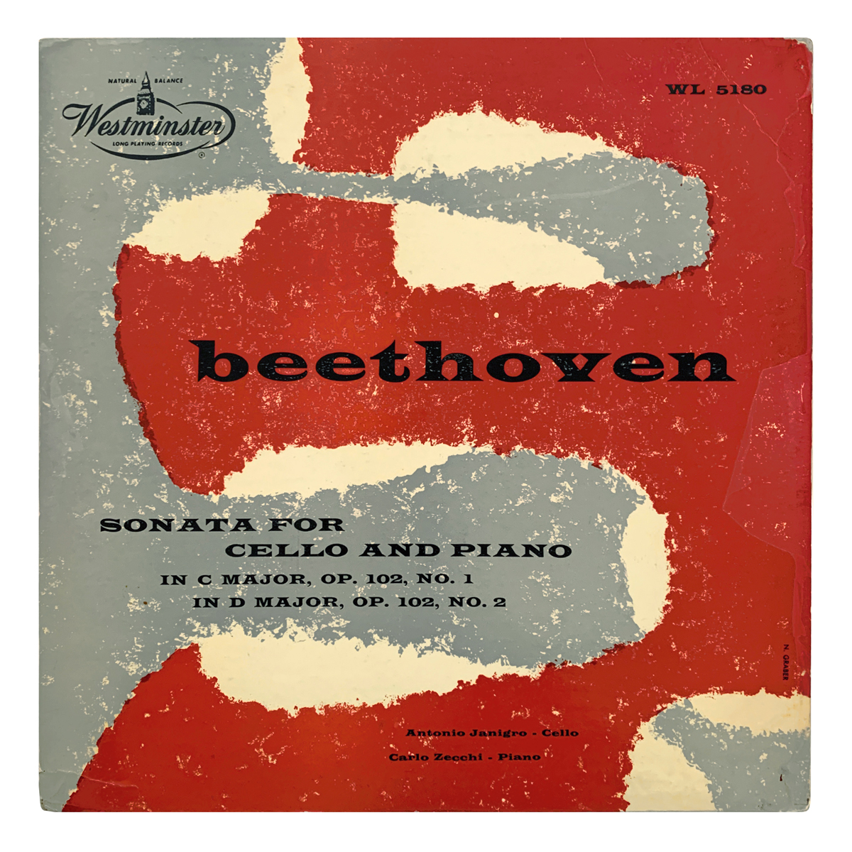 Westminster WL 5180 Ludwig van Beethoven - Cello Sonata in C major, Op.102 No.1; Cello Sonata in D major, Op.102 No.2 Antonio Janigro | Carlo Zecchi Design: Norman Graber (credited)