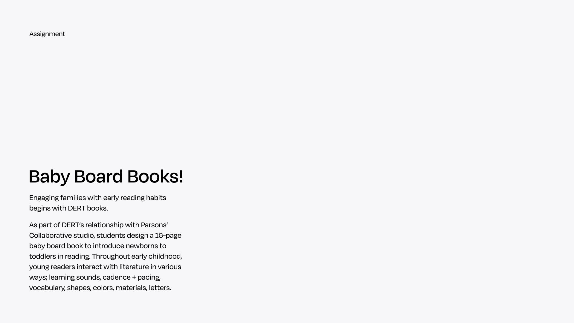 Assignment overview: design and write a 7 page baby board book.