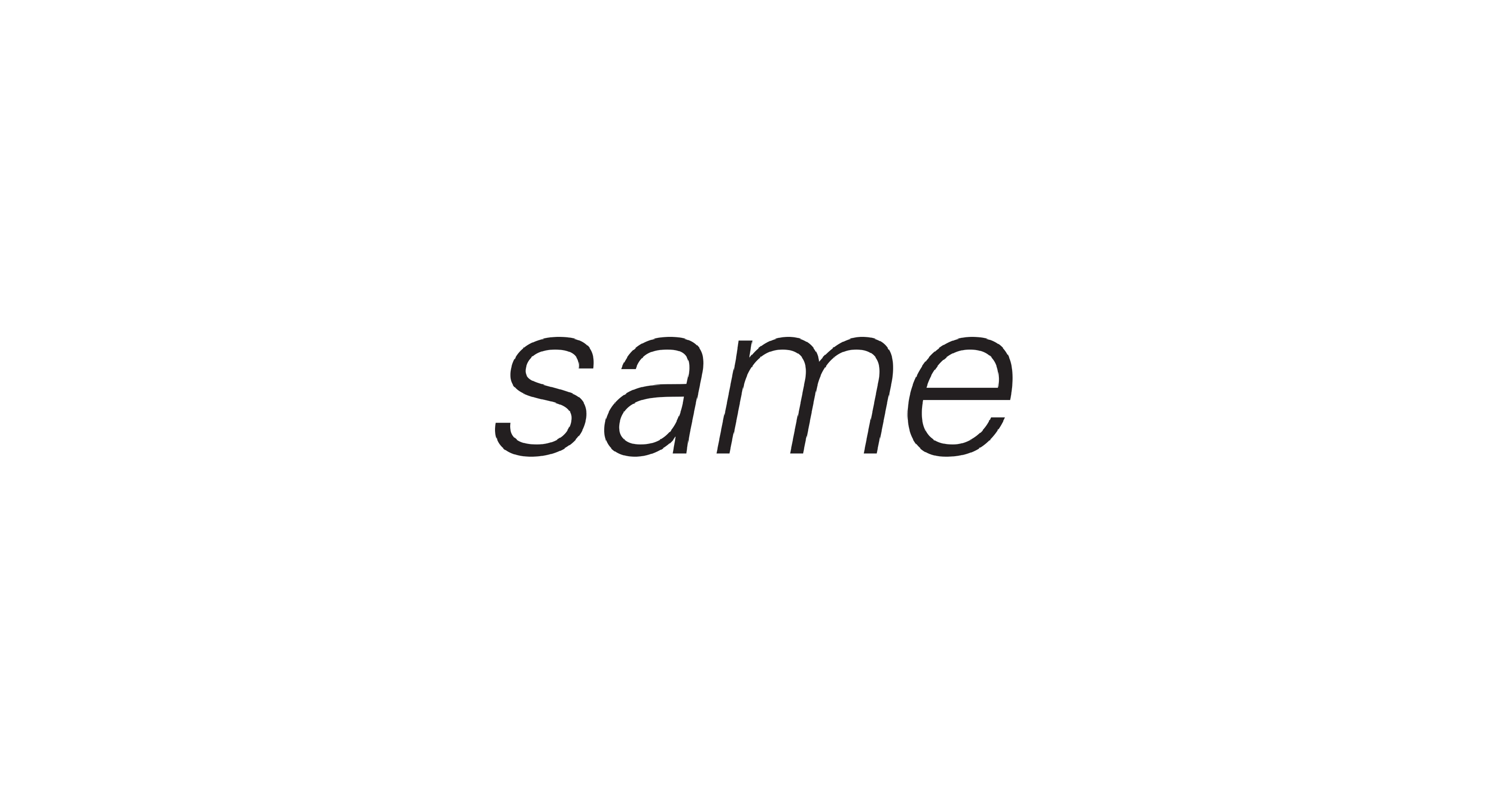 Same Same