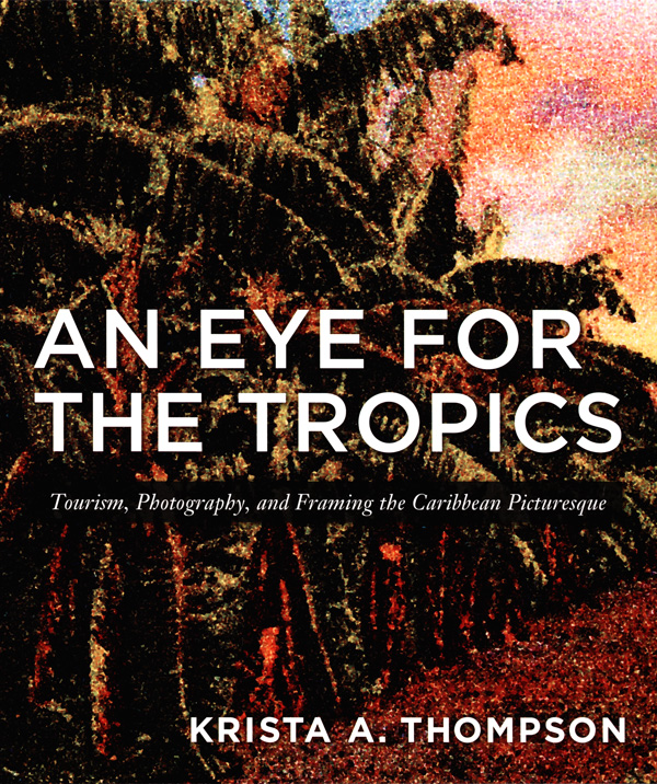 An Eye for the Tropics (2007)