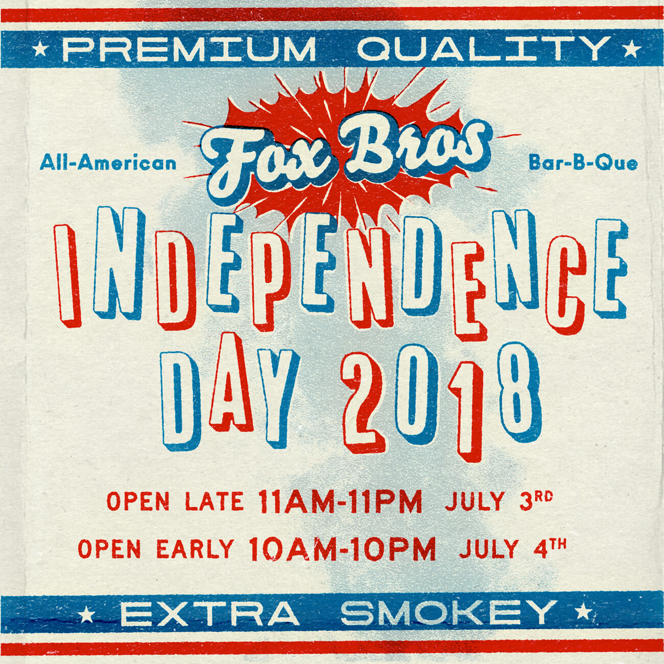 Fox Bros 4th of July