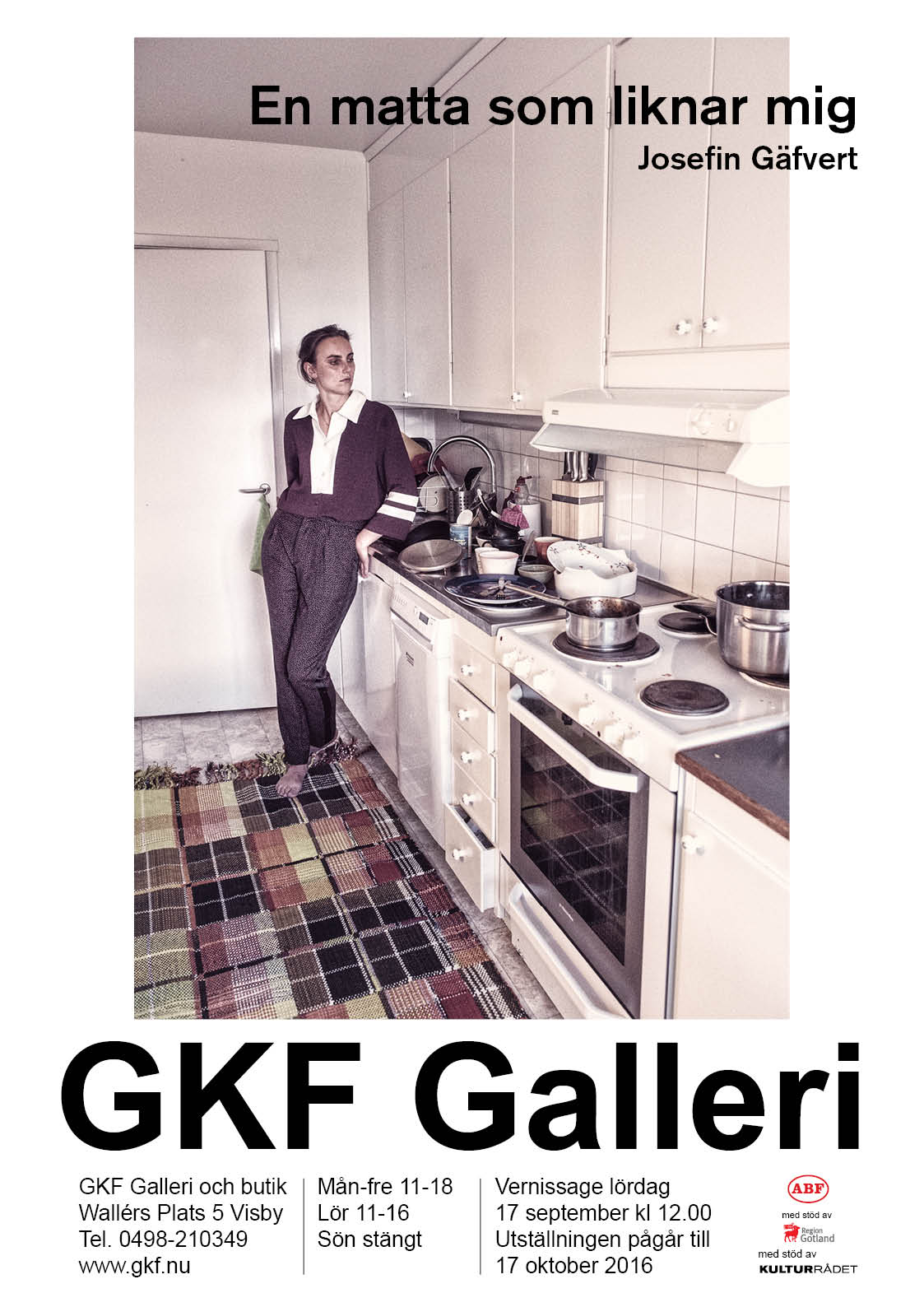 "En matta som liknar mig" GKF, Visby 2016