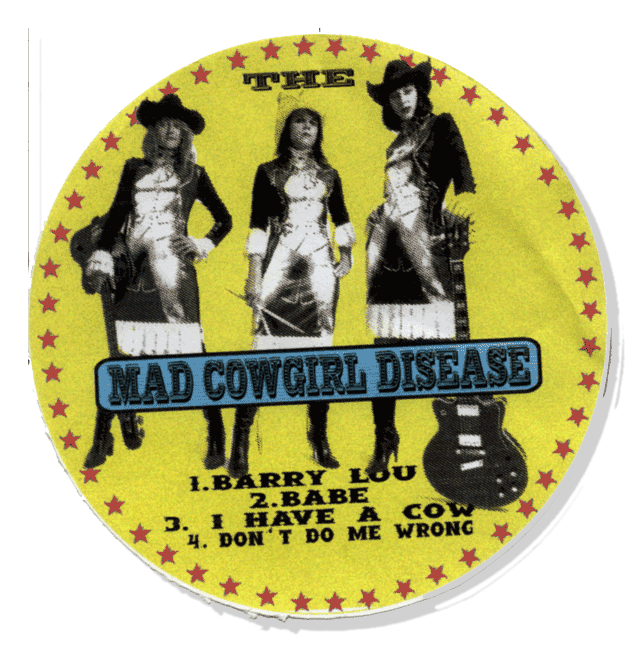 ︎ The Mad Cowgirl Disease