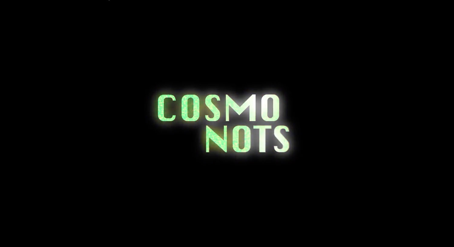 Cosmo-Nots LogoMaterials: Adobe After Effects, Dimensions: 6000 &times; 3275, Made 2022