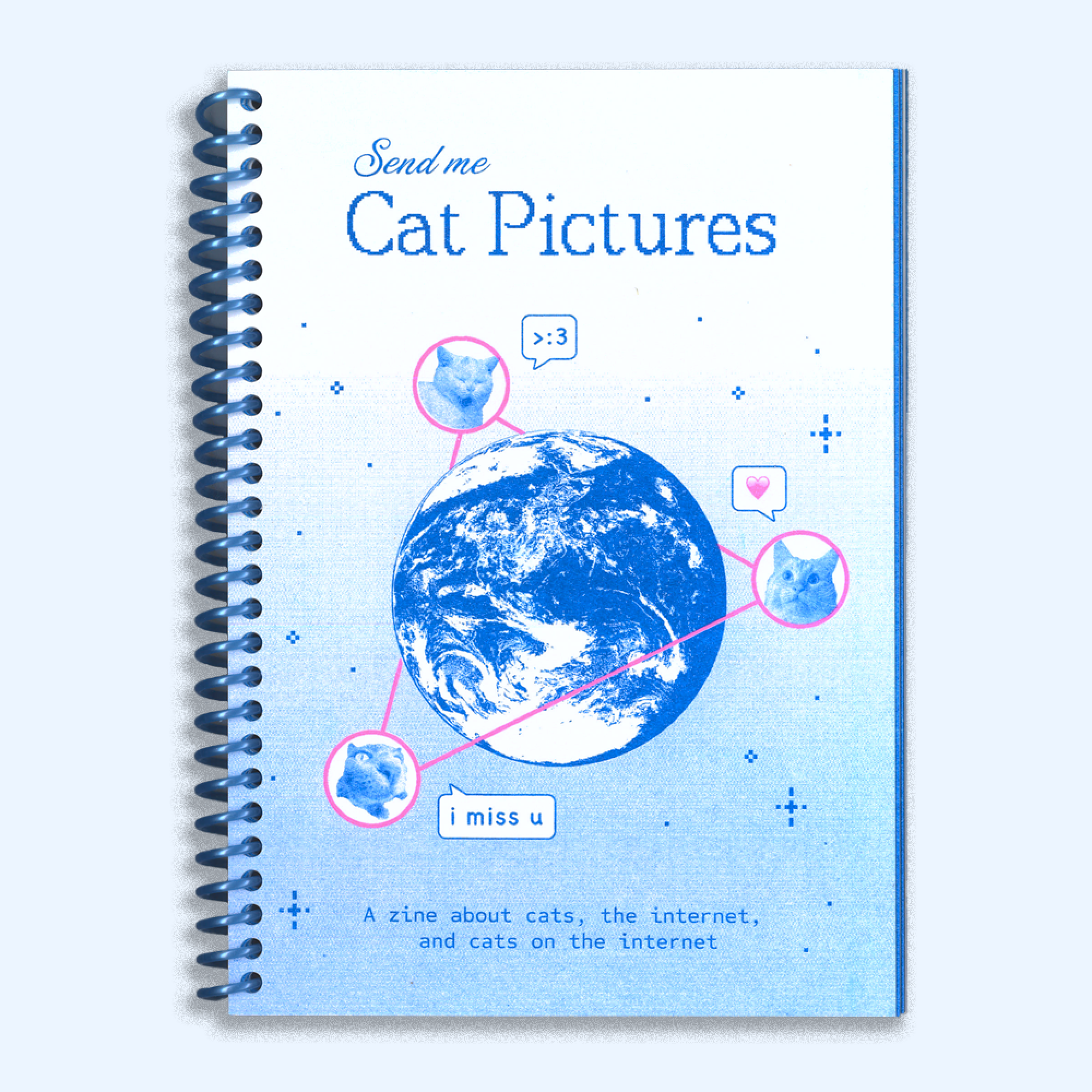 'Send Me Cat Pictures' Zine, Risograph (2024)