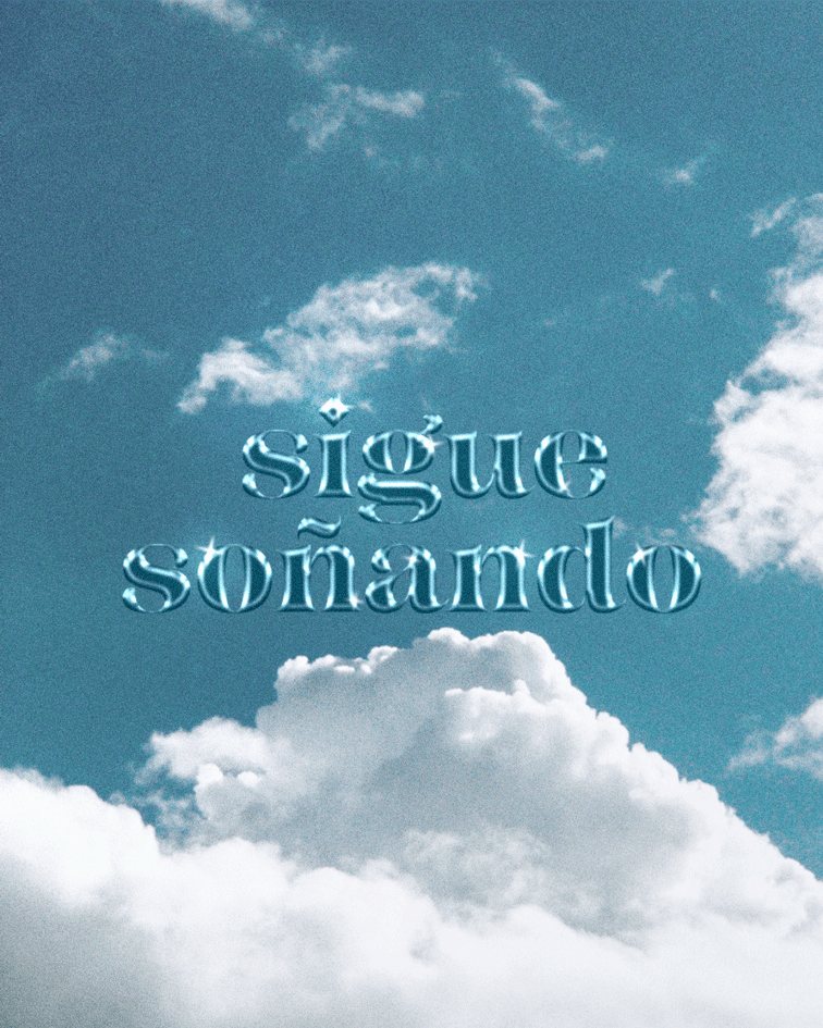 sigue so&ntilde;ando