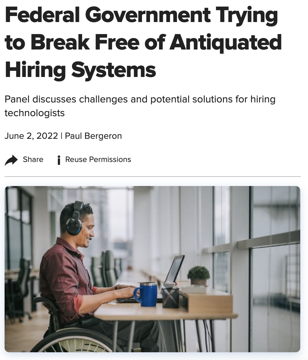 SHRM - Federal Government Trying to Break Free of Antiquated Hiring Systems - June 2022