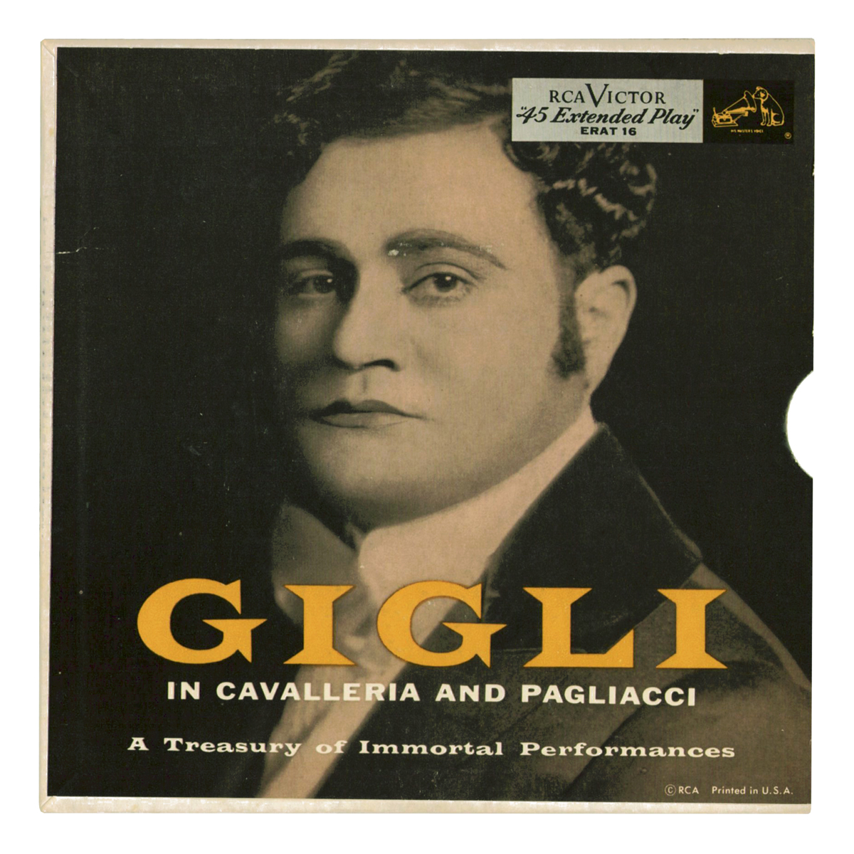 RCA Victor ERAT 16 Pietro Mascagni - Cavalleria rusticana (excerpts) | Ruggero Leoncavallo - Pagliacci (excerpts) Beniamino Gigli Design: Uncredited