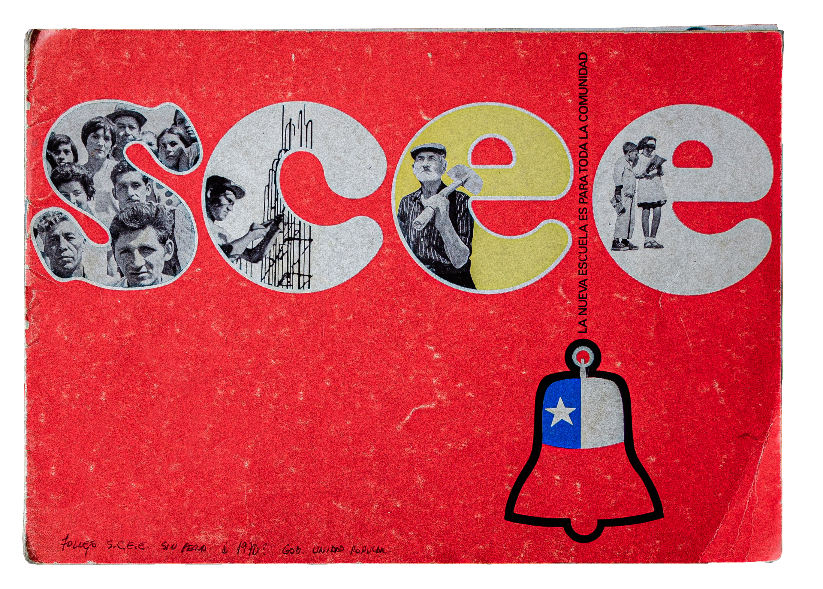 Folleto SCEE &mdash; &ldquo;La nueva escuela es para toda la comunidad&ldquo; &mdash; 1971