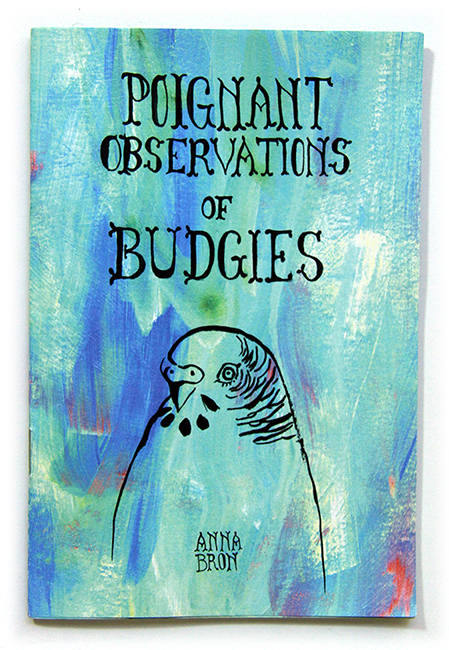 Poignant Observations of Budgies