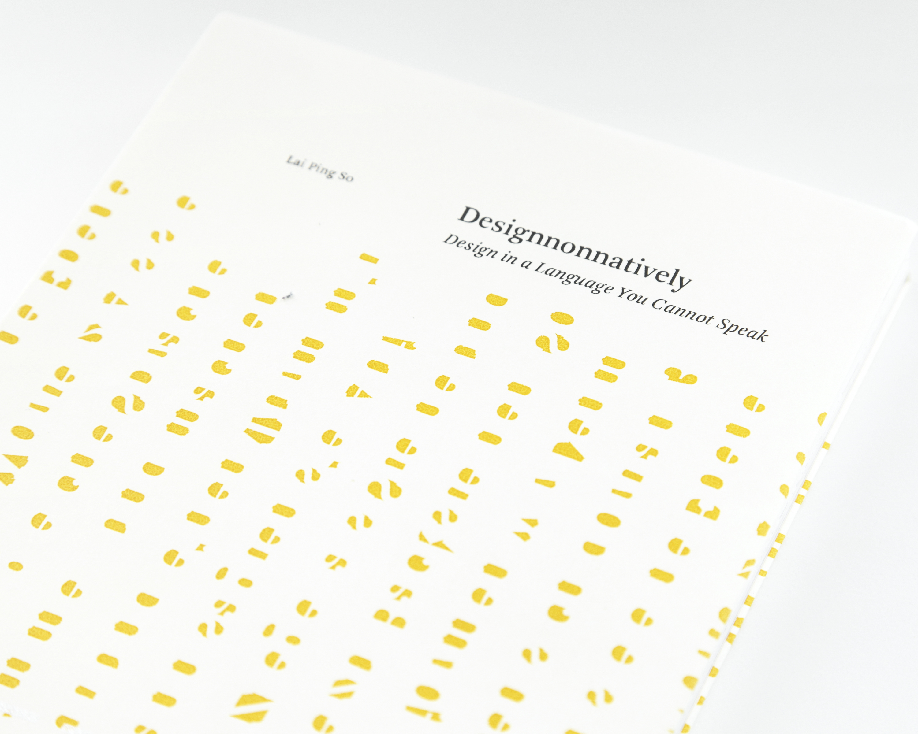 Desginnonnatively – Design in a Language you Cannot Speak