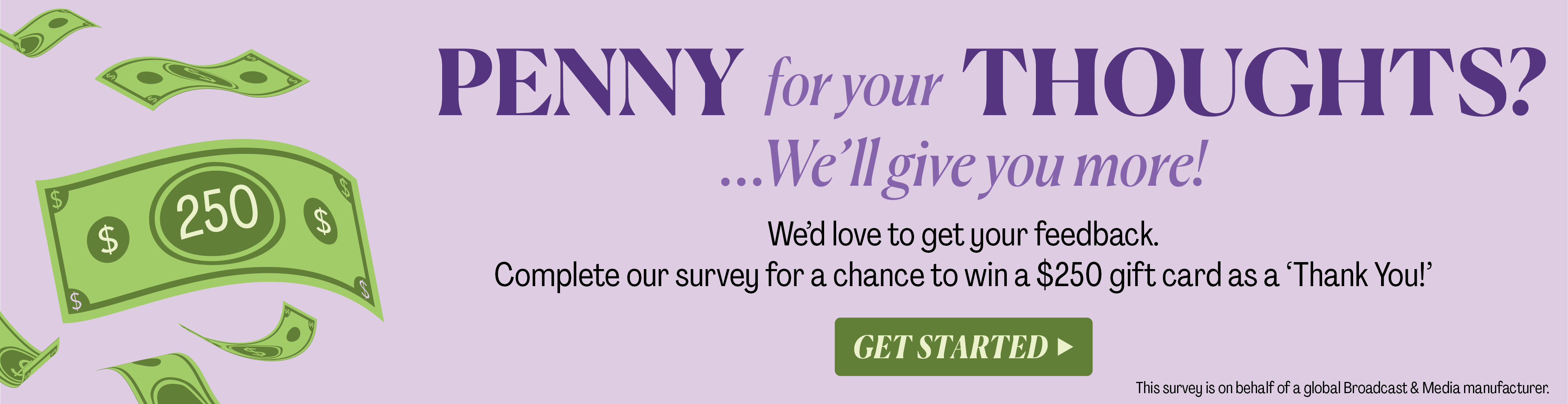 Anonymous survey campaign for the Broadcast & Media department.