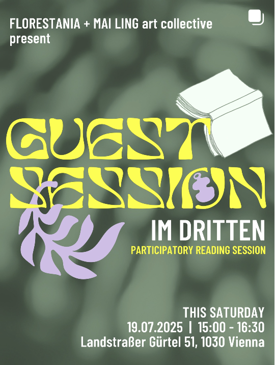 Mai Ling Reads: Botany of Empire: Plant Worlds and the Scientific Legacies of Colonialism &mdash; Mai Ling Reads is an informal monthly reading group, featuring intersectional feminist thinking in a casual, cozy setting. Each time, we have a selected text to learn and unlearn the way of knowing and sharing. This month, our reading session will take place within the framework of Florestania im Dritten and their projects. Together, we'll explore new connections by discussing texts and practices from both Mai Ling Reads and Florestania im Dritten.
