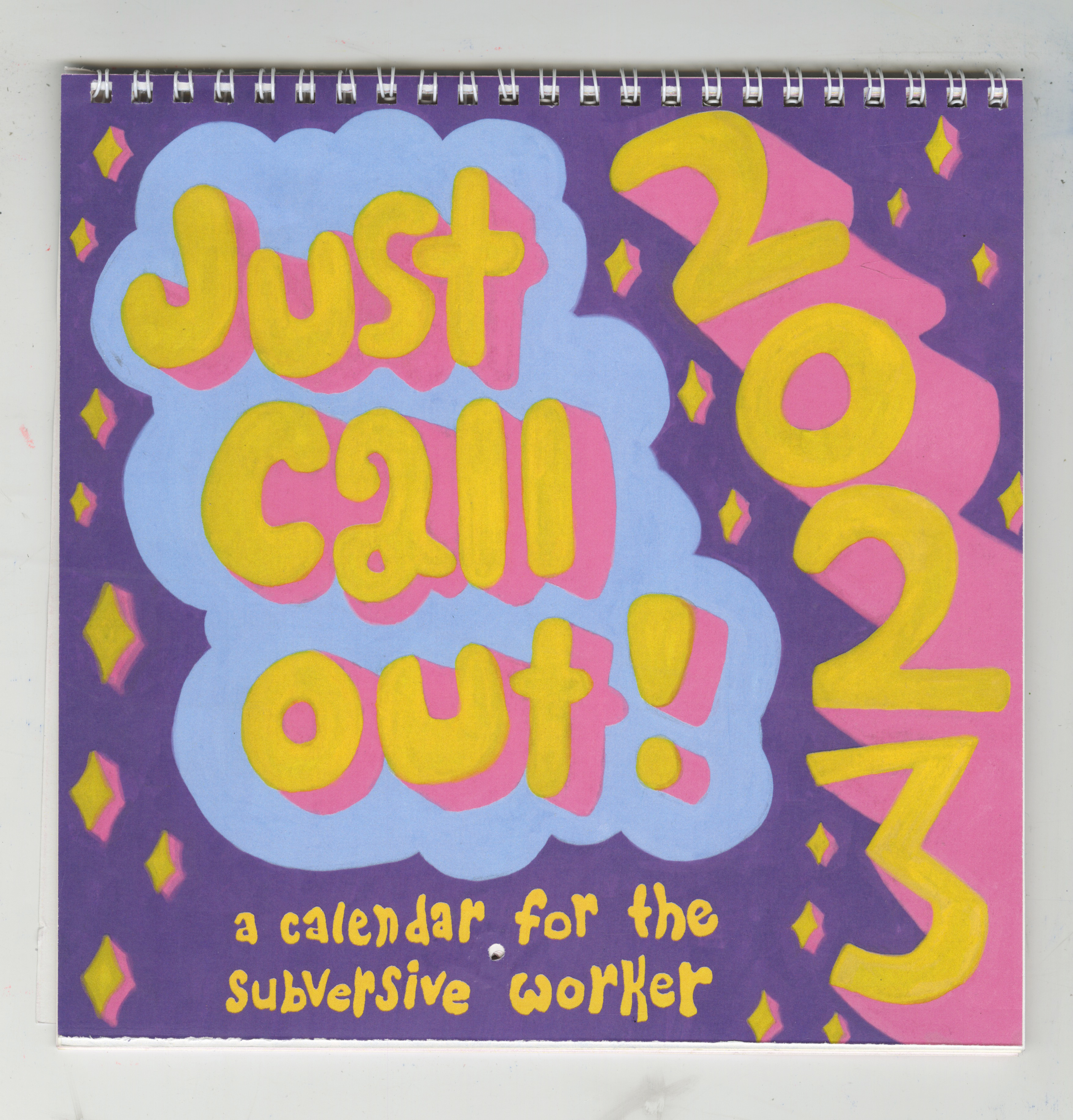 Just Call Out 2023 Cover digital prints binded on cardstock 8x8 2022