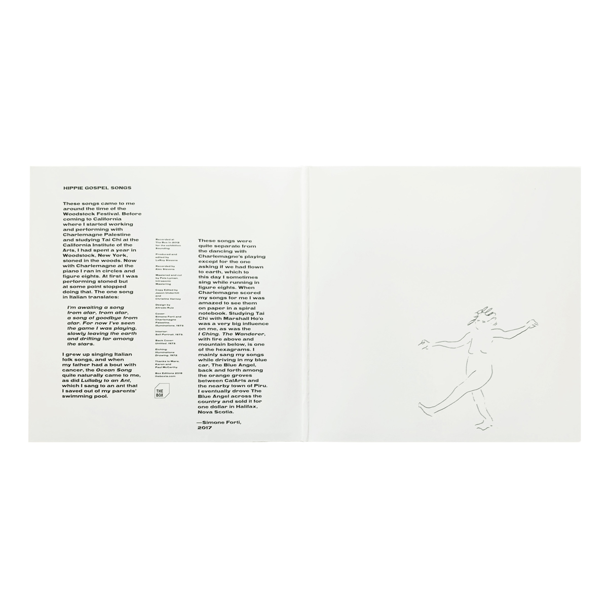 Box Editions Box002 Simone Forti - The Endless Summer; Lullaby to an Ant; Ocean Song; D'al Di La; Piru Song; On this Great Field; Fire on the Mountain Design: Alfredo Ruiz (credited)