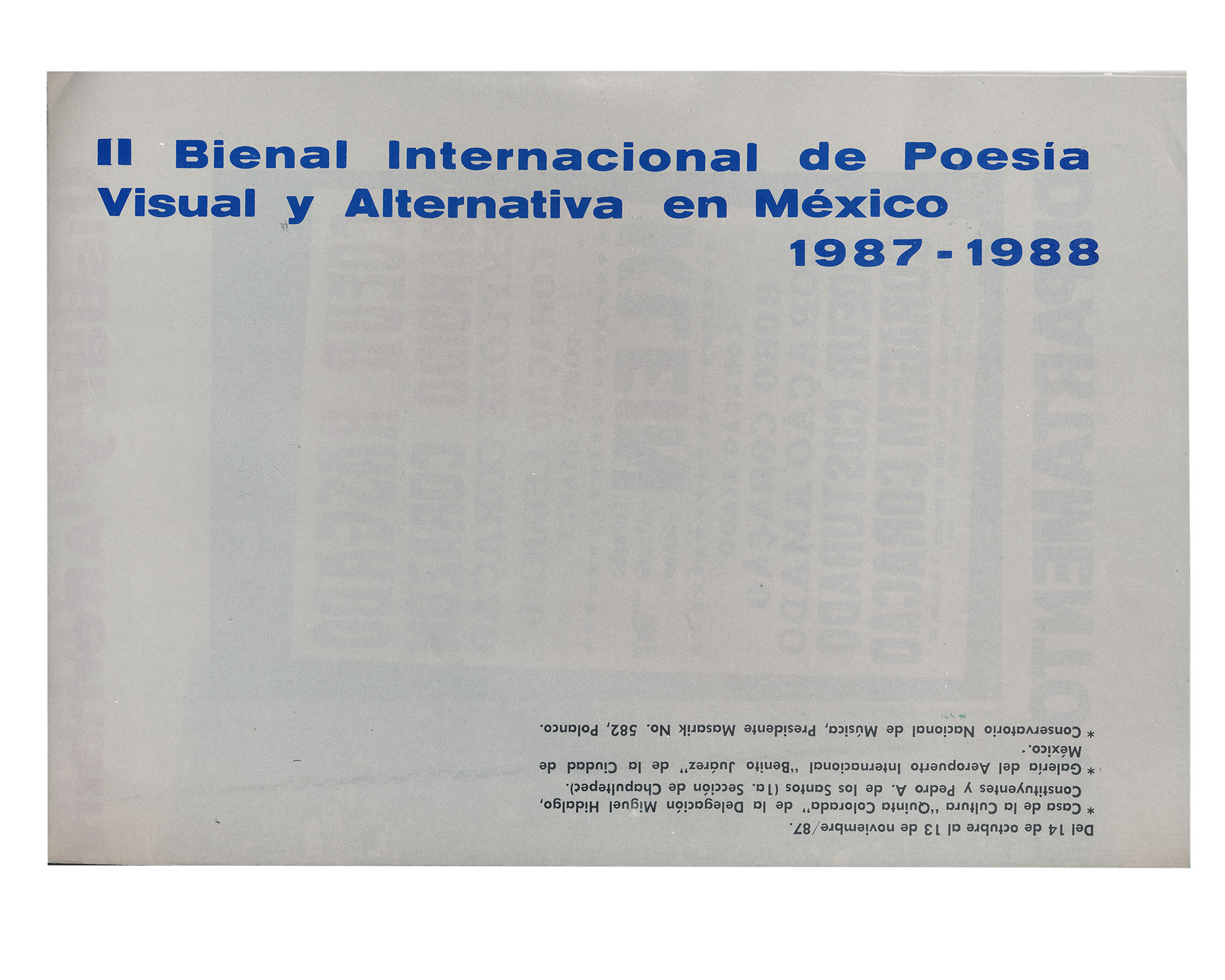II Bienal Internacional de Poesía Visual y Alternativa en México 1987-1988, Invitación, México, 1987