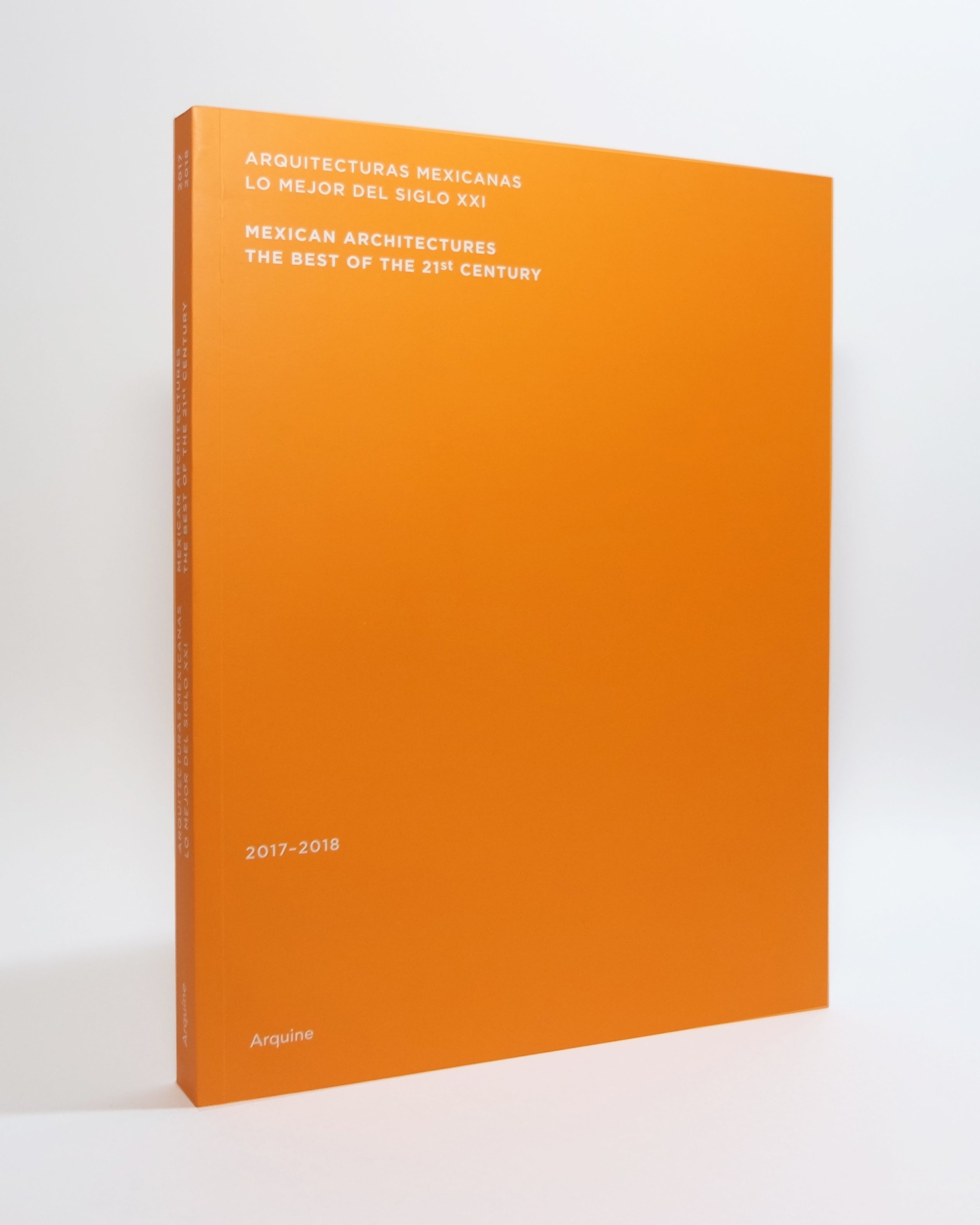 Casa entre árboles en Arquitecturas mexicanas. Lo mejor del siglo XXI (2017–2018), publicado por Arquine