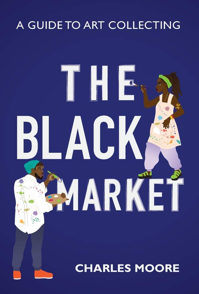 Charles Moore: The Black Market | $29.95