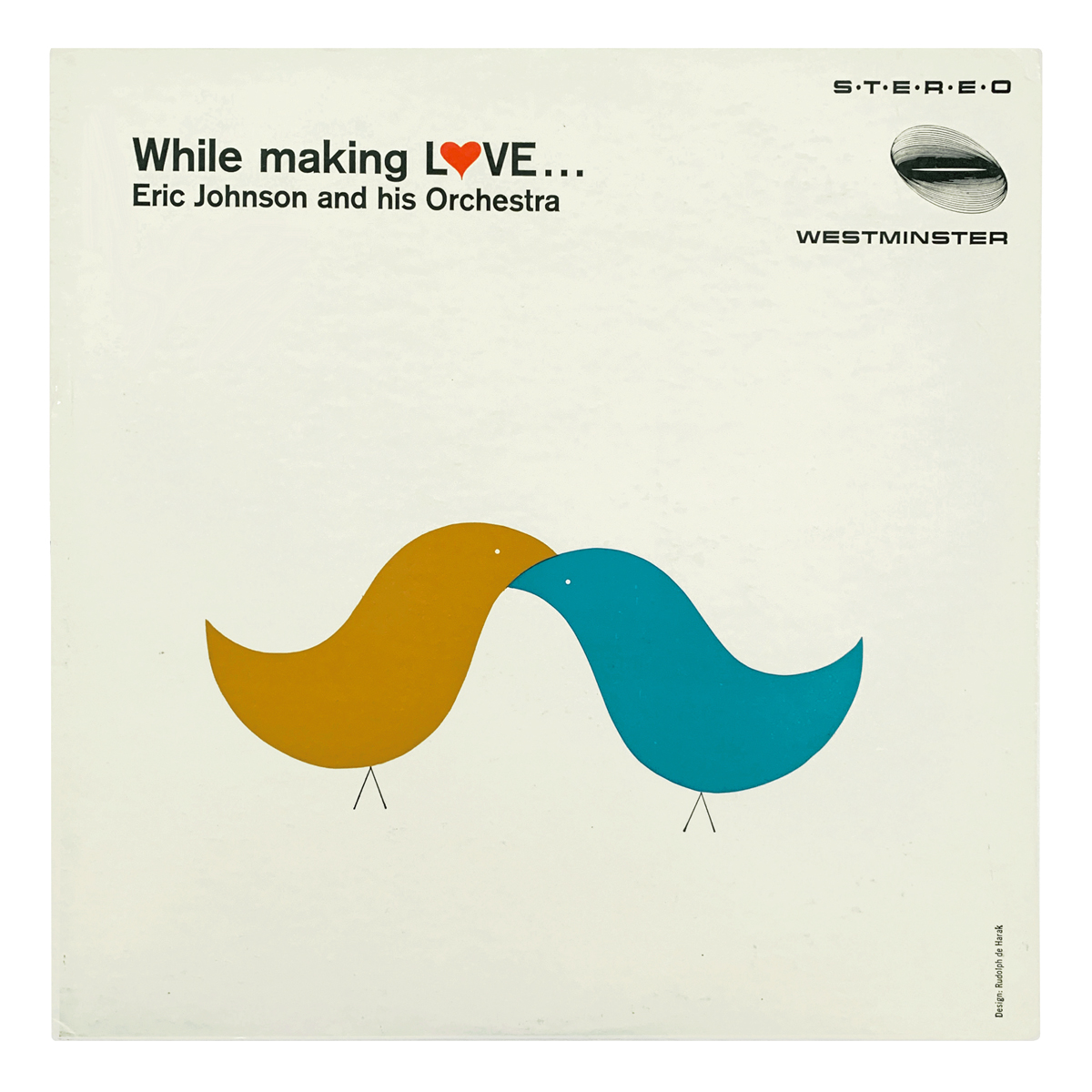 Westminster WST 15062 (WP 6127) Various Eric Johnson and his Orchestra Design: Rudolph de Harak (credited)
