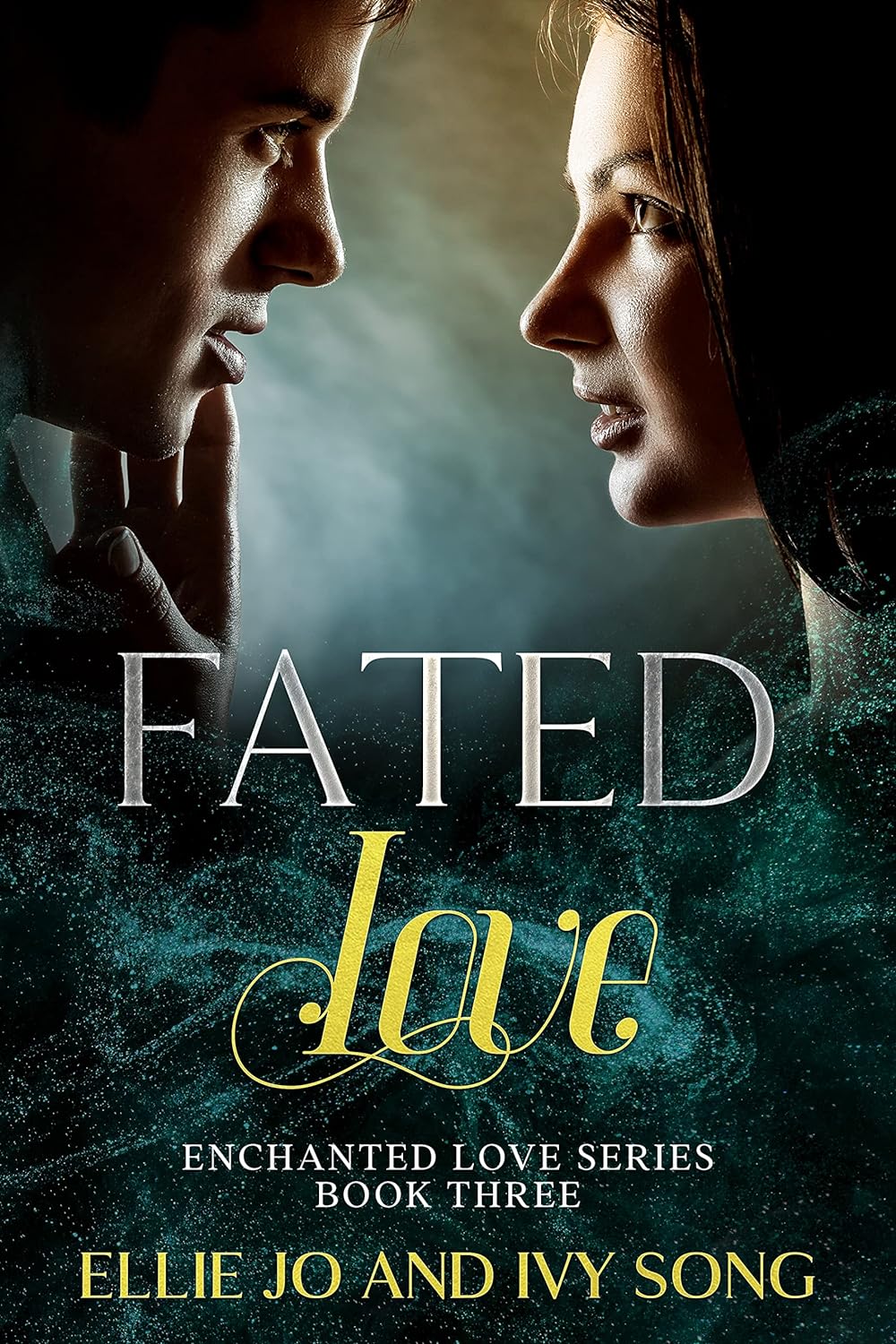 Fated Love by Ellie Jo and Ivy Song