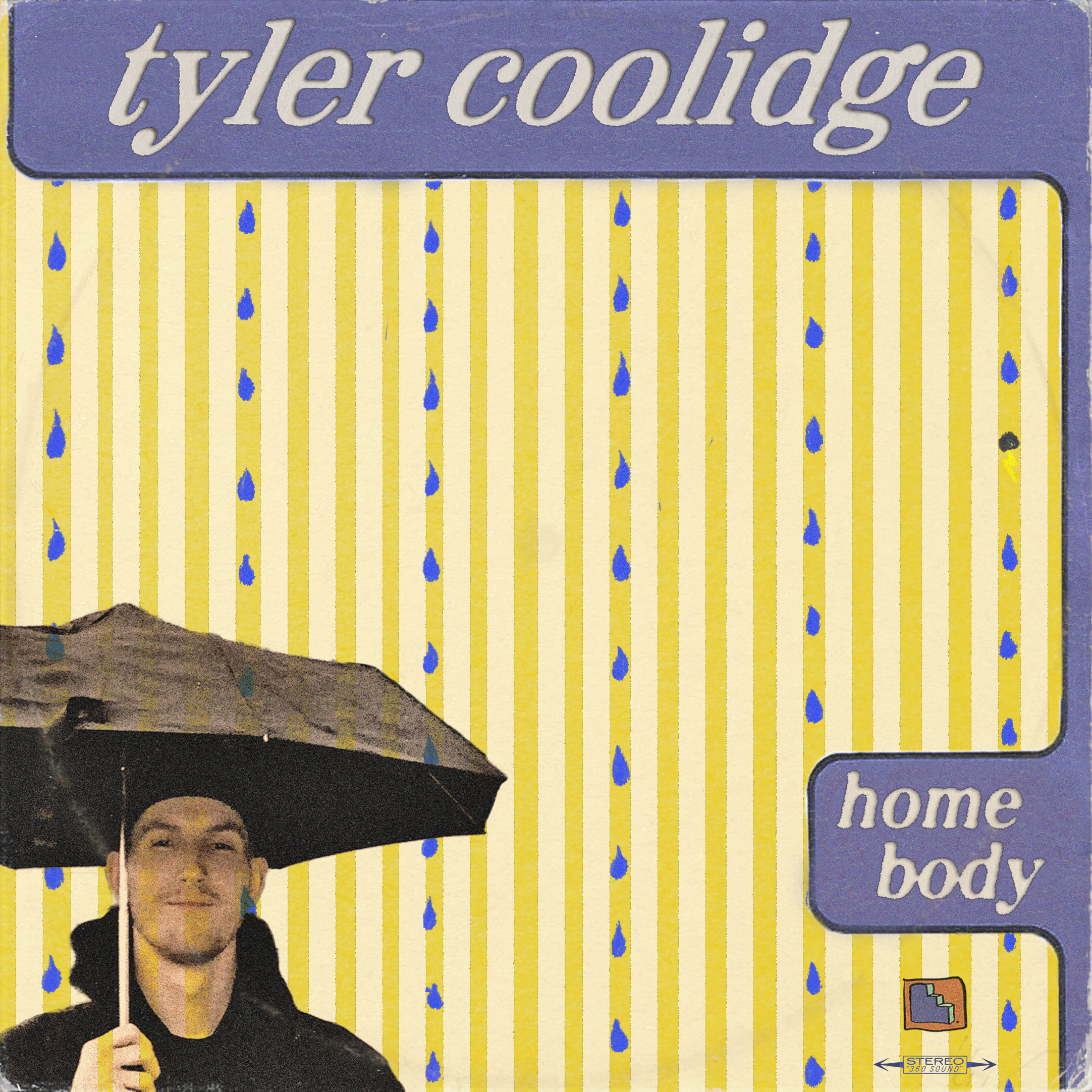 Tyler Coolidge - Homebody