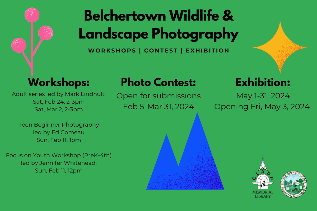 Belchertown Wildlife & Landscape Photography Program, Feb-May 2024